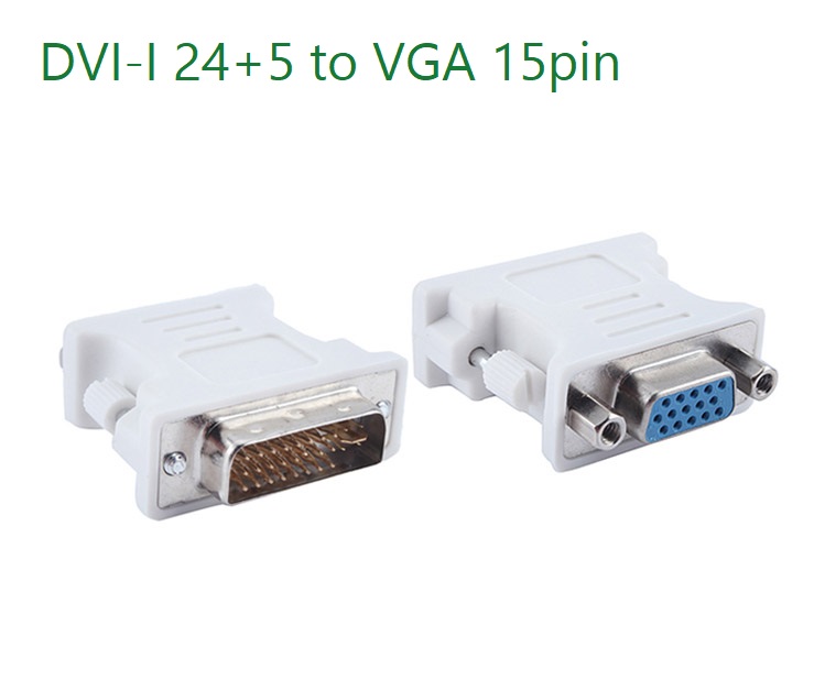 Đầu chuyển DVI-I 24+5 sang VGA 15pin